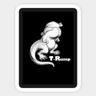 T-Rump! Sticker